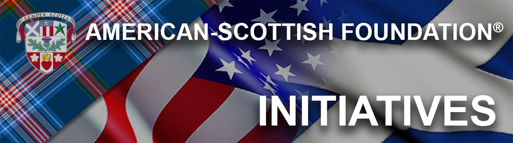 American-Scottish Foundation Initiatives