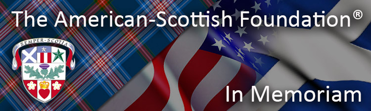 The American Scottish Foundation In Memoriam Section